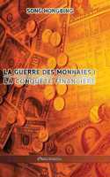 guerre des monnaies I