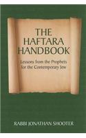 The Haftara Handbook: Lessons from the Prophets for the Contemporary Jew
