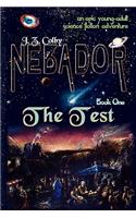 NEBADOR Book One