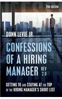 Confessions of a Hiring Manager Rev. 2.0 SECOND EDITION