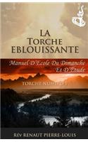 Torche Eblouissante
