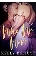Who We Were