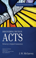 Discovering Truth in Acts