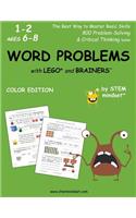 Word Problems with Lego and Brainers Grades 1-2 Ages 6-8 Color Edition