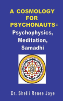 Cosmology for Psychonauts