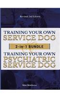 Training Your Own Service Dog AND Psychiatric Service Dog