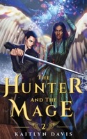 Hunter and the Mage
