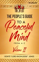 People's Guide To A Peaceful Mind From A-Z