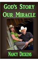 God's Story Our Miracle
