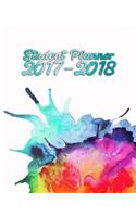 Student Planner 2017-2018: Academic Planner and Daily Organizer For Students (2017-2018 Planners)(V9)