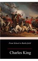 From School to Battle-field