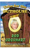 Tales for the Outhouse