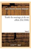 Traité Du Mariage Et de Ses Effets