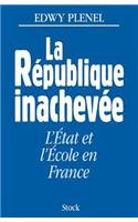 La République inachevée