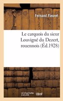 carquois du sieur Louvigné du Dezert, rouennois