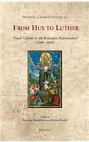 From Hus to Luther