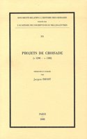 Projets de Croisade (v. 1290 - v. 1330)
