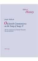 Old Jewish Commentaries on «The Song of Songs» II