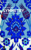 Symmetry: Through the Eyes of Old Masters