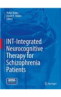 Int-Integrated Neurocognitive Therapy for Schizophrenia Patients