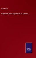 Programm der Hauptschule zu Bremen