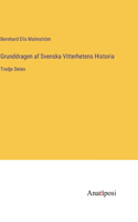 Grunddragen af Svenska Vitterhetens Historia