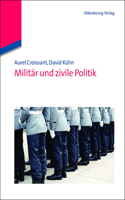 Militär Und Zivile Politik