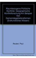 Raumbezogene Politische Konflikte