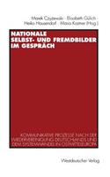 Nationale Selbst- Und Fremdbilder Im Gespräch