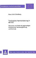 Technische Harmonisierung in der EG