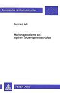 Haftungsprobleme Bei Alpinen Tourengemeinschaften