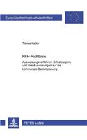 Ffh-Richtlinie: Ausweisungsverfahren, Schutzregime Und Ihre Auswirkungen Auf Die Kommunale Bauleitplanung