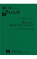 Sterbehilfe - Wandel in der Terminologie