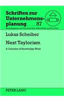 Next Taylorism
