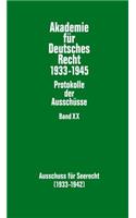 Ausschuss Fuer Seerecht (1933-1942): Herausgegeben Und Mit Einer Einleitung Versehen Von Werner Schubert