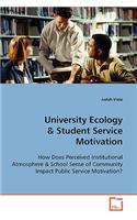 University Ecology & Student Service Motivation