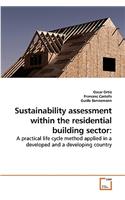 Sustainability assessment within the residential building sector