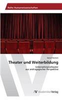 Theater und Weiterbildung