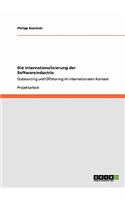 Internationalisierung der Softwareindustrie: Outsourcing und Offshoring im internationalen Kontext