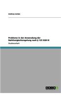 Probleme in der Anwendung der Nahtlosigkeitsregelung nach § 125 SGB III