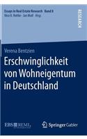 Erschwinglichkeit Von Wohneigentum in Deutschland