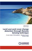 Land Use-Land Cover Change Detection Through Remote Sensing Technique