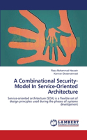 Combinational Security-Model In Service-Oriented Architecture