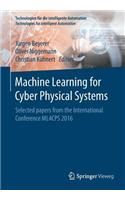 Machine Learning for Cyber Physical Systems