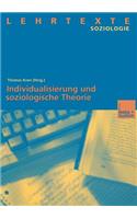 Individualisierung Und Soziologische Theorie