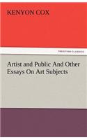 Artist and Public and Other Essays on Art Subjects