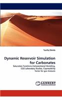 Dynamic Reservoir Simulation for Carbonates
