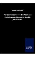 Der schwarze Tod in Deutschland