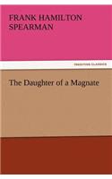 The Daughter of a Magnate