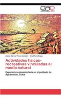 Actividades Fisicas-Recreativas Vinculadas Al Medio Natural